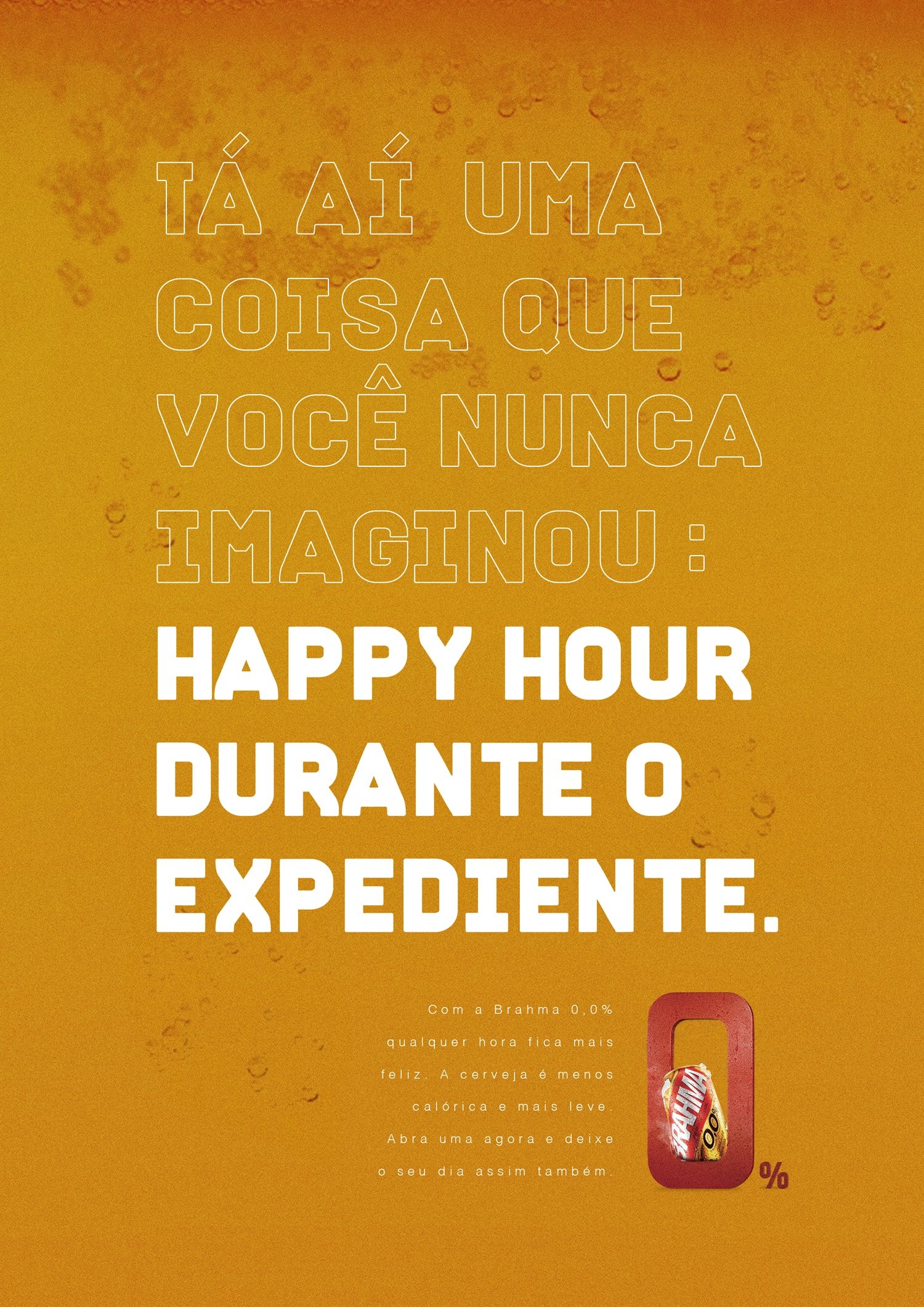 Aprecie sem moderação