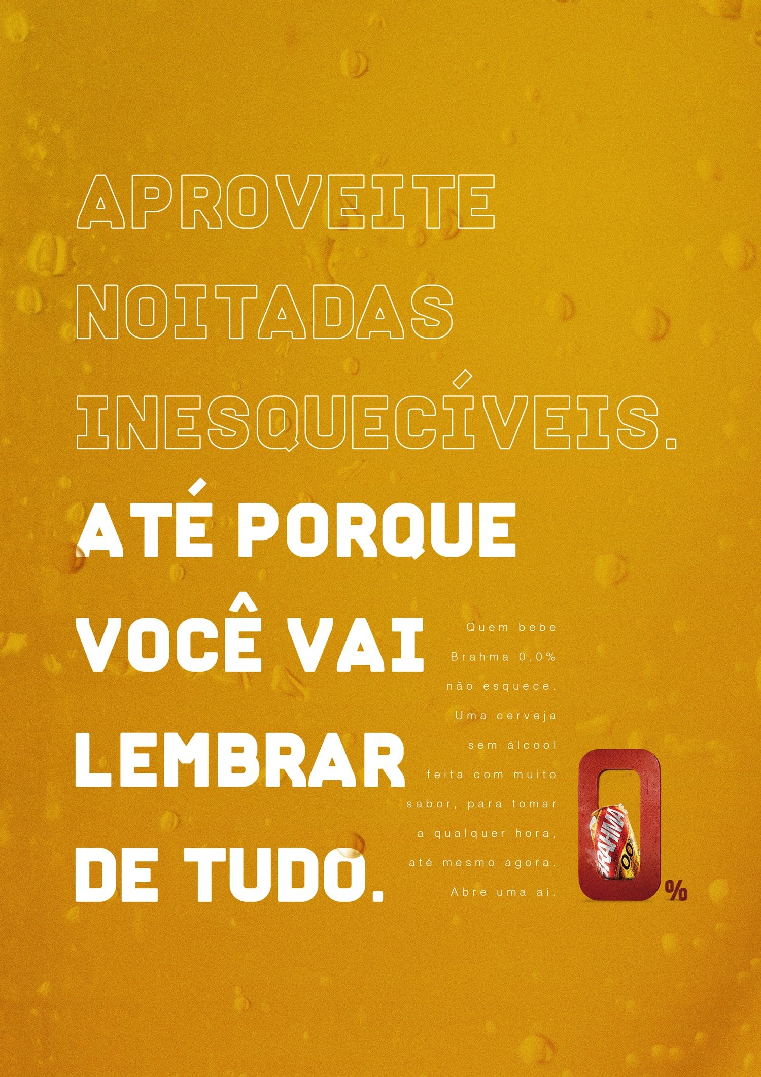 Aprecie sem moderação