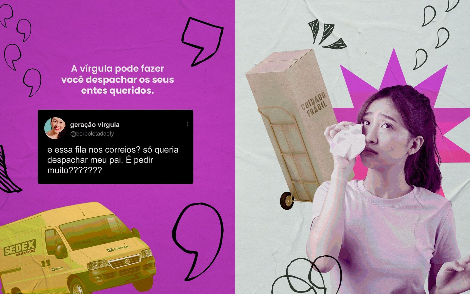 Vírgula errada, situação inusitada.