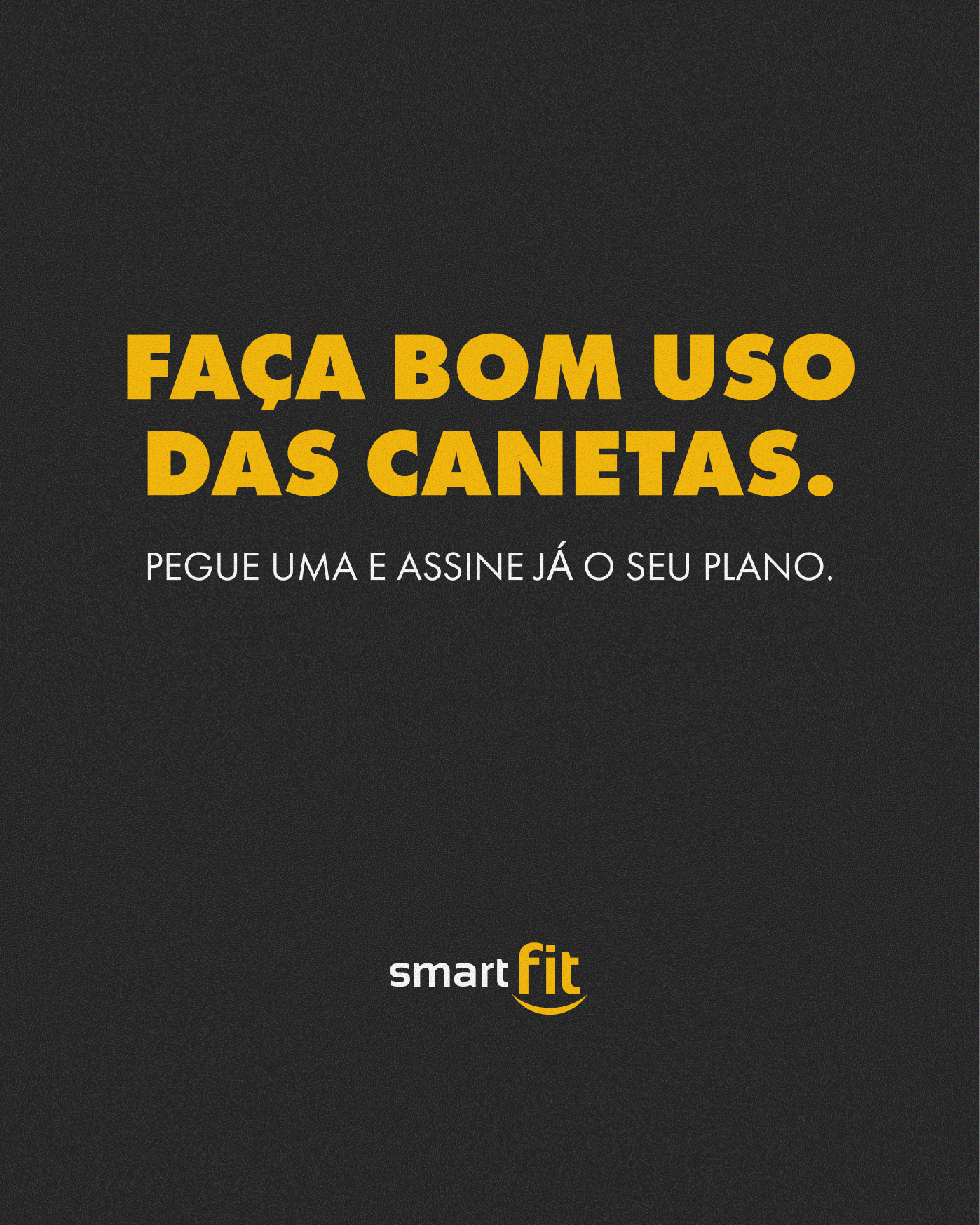Faça bom uso das canetas.